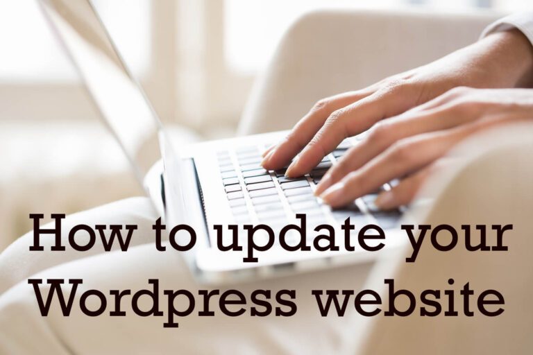 How to update WordPress: The complete 2025 guide 7 hands on computer laptop with text overlay that reads How to update your wordpress website