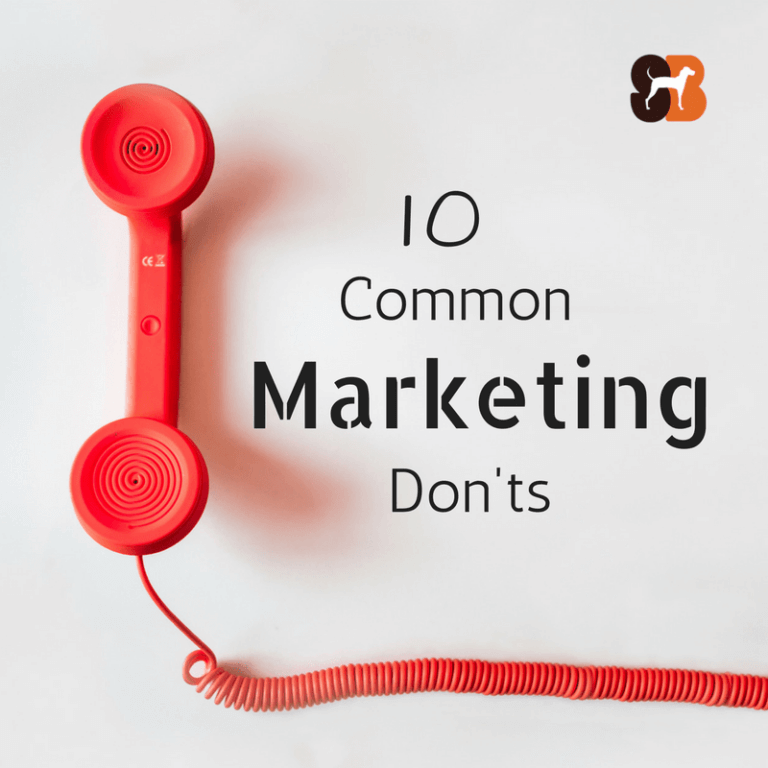 10 common marketing don’ts