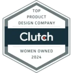 AI UX design agency 27 Clutch badge: Top product design Company, woman-owned 2024